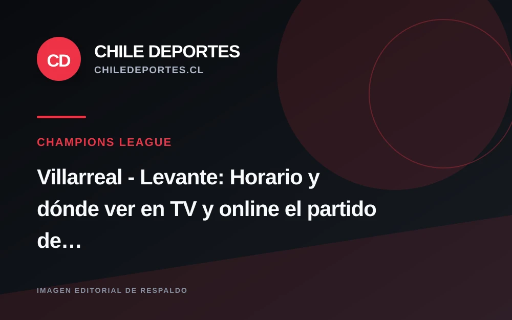 Villarreal y Levante abren la séptima jornada de LaLiga