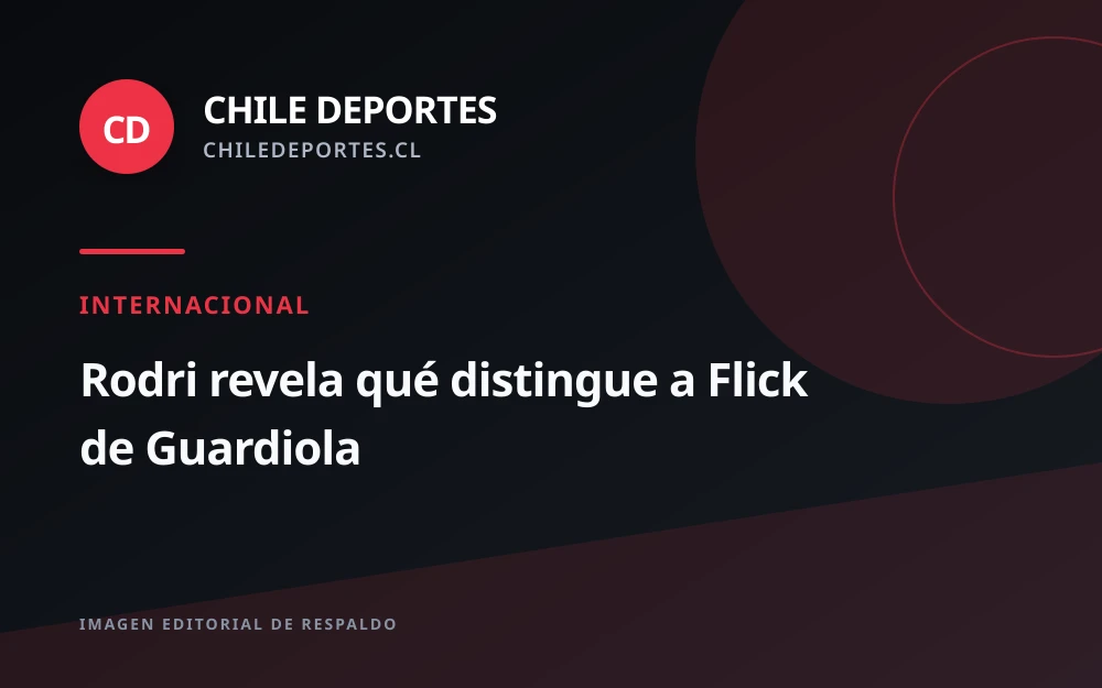Rodri marca diferencias entre Flick y Guardiola