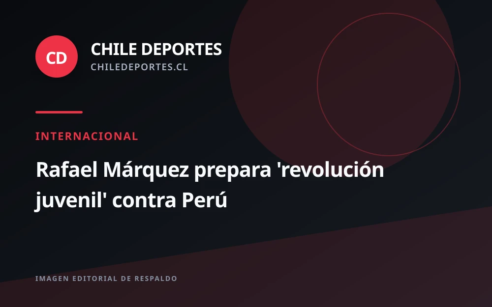 Rafael Márquez apunta a una renovación generacional en México antes del duelo con Perú