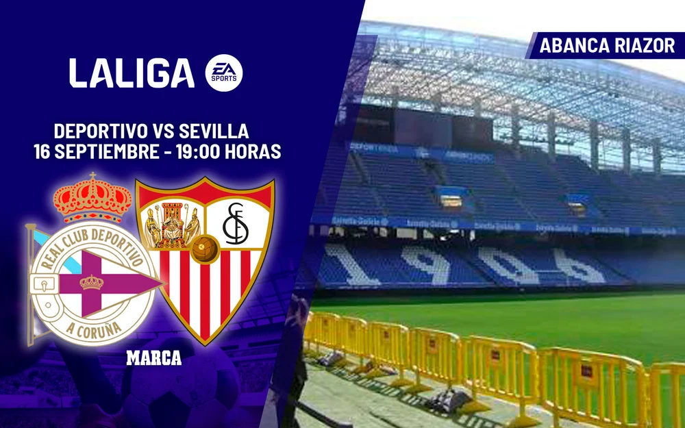 Deportivo y Sevilla abren la fecha en Riazor con un local que aún no pierde en LaLiga