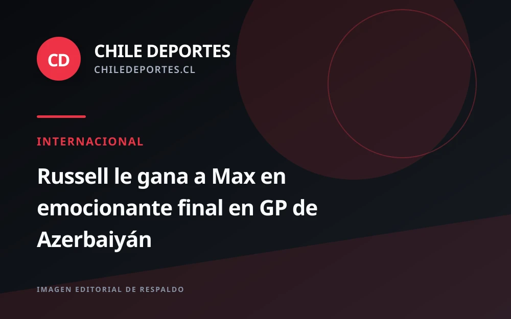 Russell se impone a Verstappen en un final apretado en Bakú