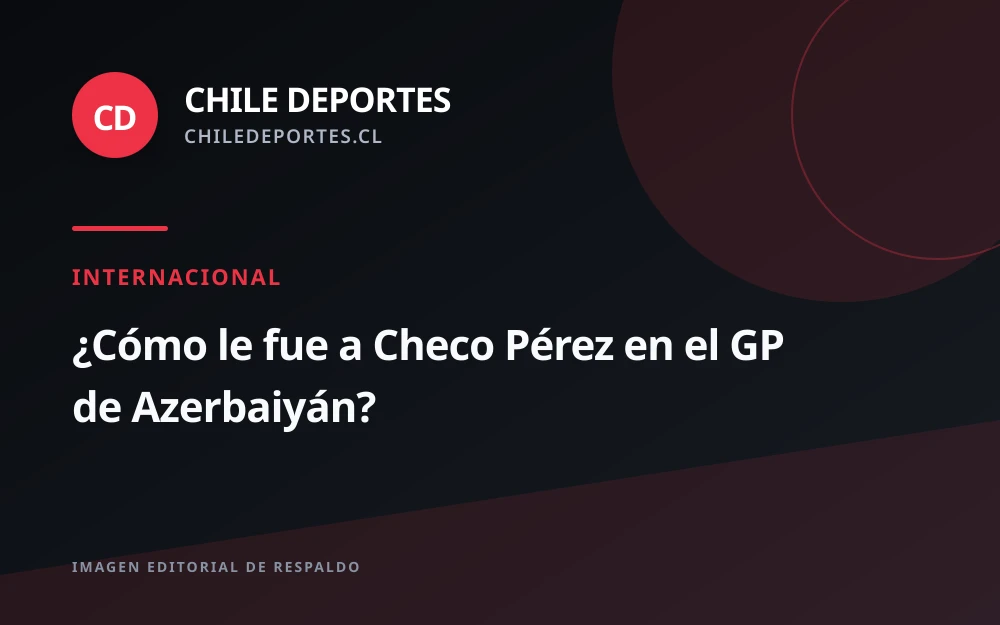 Checo Pérez cierra el GP de Azerbaiyán en la posición 15 con Cadillac